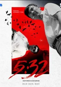 сериал 5:32 (2021) смотреть онлайн